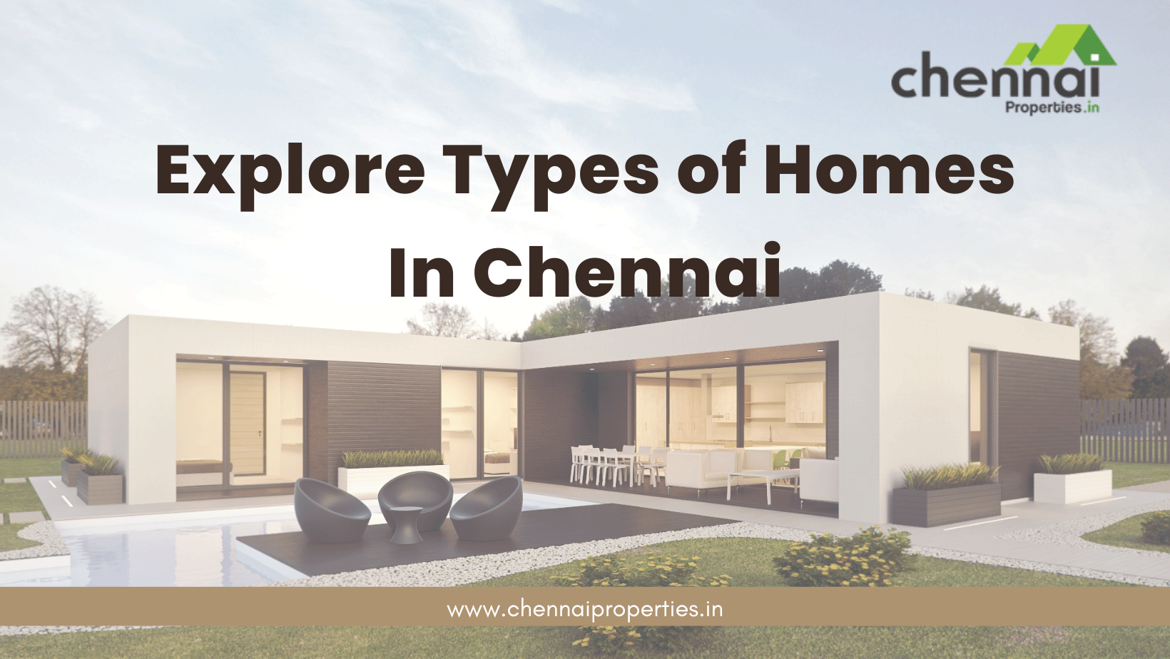 Explore Types of Homes in Chennai