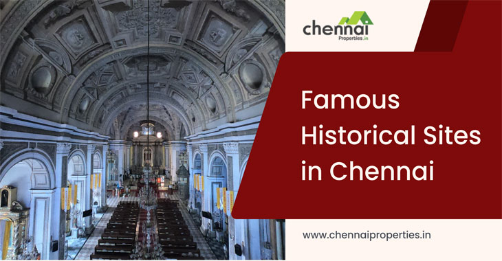Famous Historical Sites In Chennai