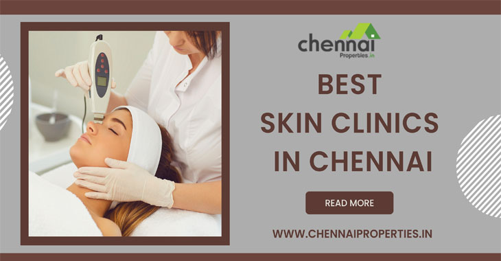 Best Skin Clinic in Chennai