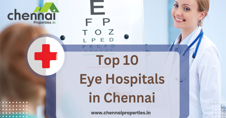 Top 10 Eye Hospitals in Chennai