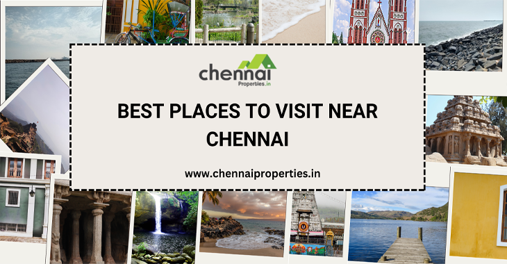Best Places to Visit Near Chennai