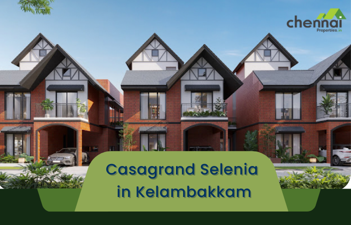 Casagrand Selenia Your Ultimate lifestyle awaits in Kelambakkam
