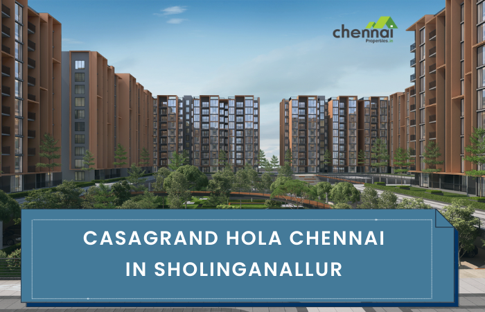 Your Dream Lifestyle Begins at Casagrand Hola Chennai