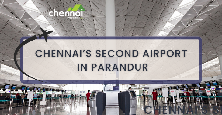 Chennai’s Second Airport In Parandur